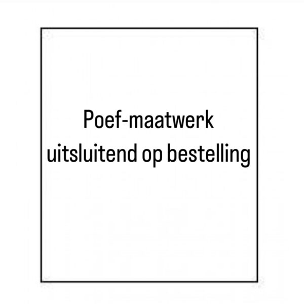 Maatwerk poef